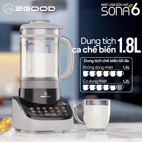 Máy Làm Sữa Hạt 2GOOD SONA 6 (1,8 Lít)