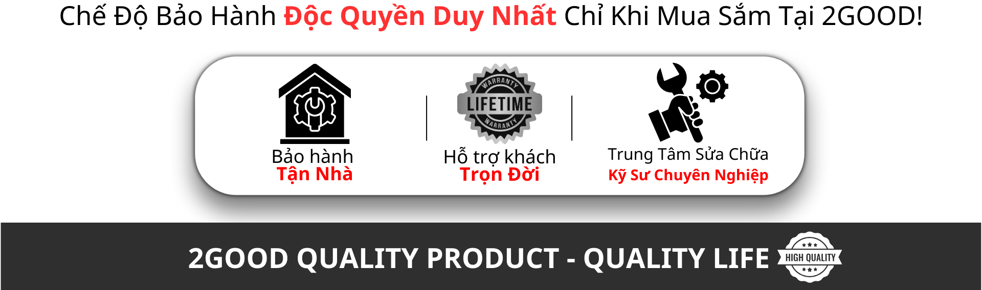 ảnh mô tả chế độ bảo hành độc quyền chỉ duy nhất khi mua sắm tại 2GOOD