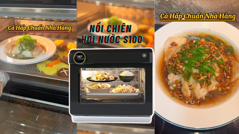 Cá Hấp Chuẩn Nhà Hàng Cùng Nồi Chiên Hấp S100